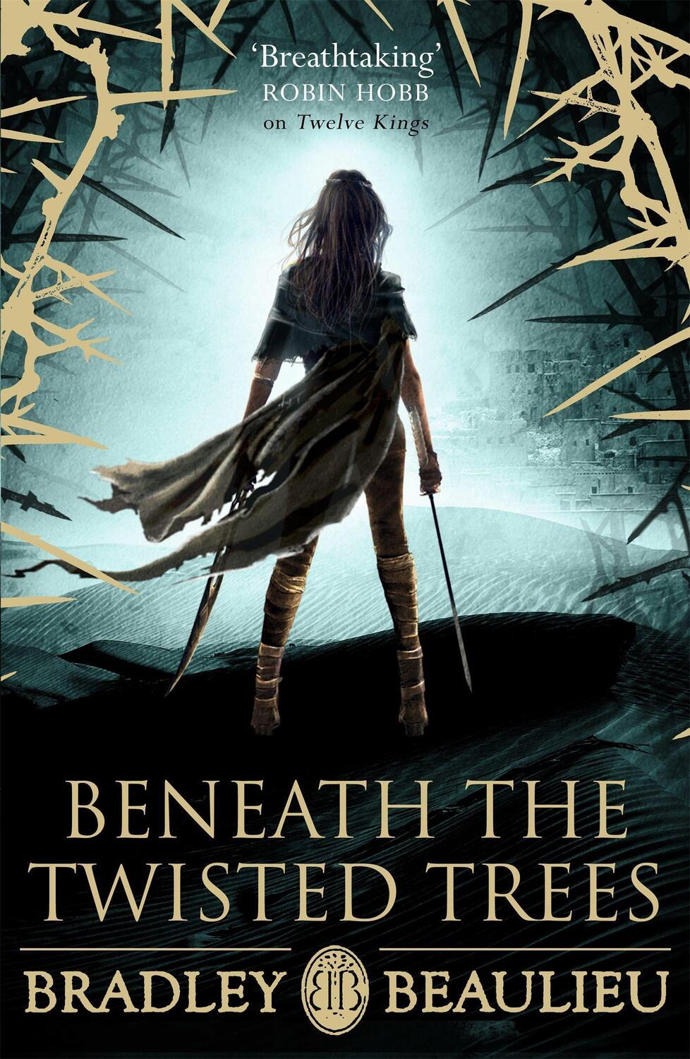 Cover: 9781473223615 | Beneath the Twisted Trees | Bradley Beaulieu | Taschenbuch | Englisch