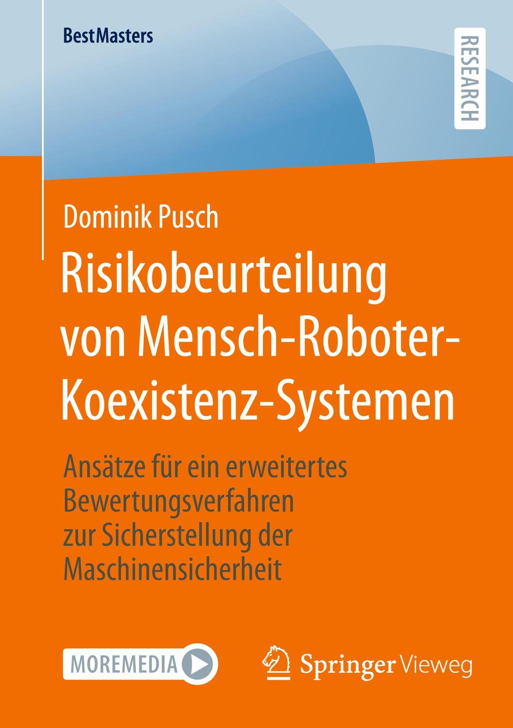 Cover: 9783658439330 | Risikobeurteilung von Mensch-Roboter-Koexistenz-Systemen | Pusch | xv