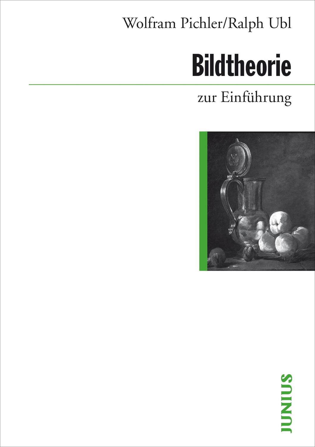 Cover: 9783885060741 | Bildtheorie zur Einführung | Wolfram Pichler (u. a.) | Taschenbuch
