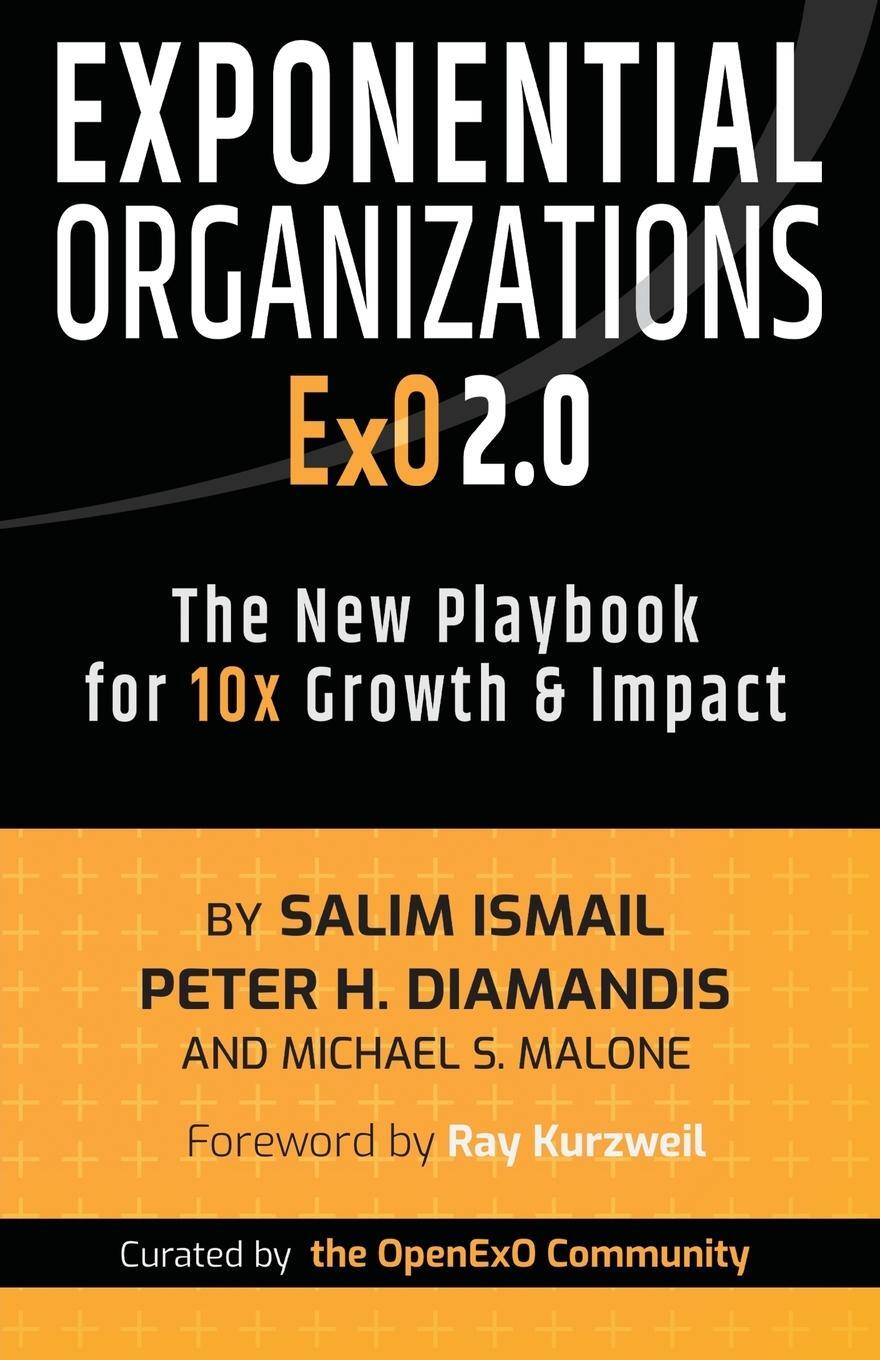 Cover: 9781636801780 | Exponential Organizations 2.0 | Salim Ismail (u. a.) | Taschenbuch