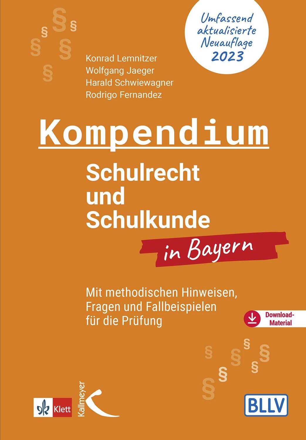 Cover: 9783772717604 | Kompendium Schulrecht und Schulkunde in Bayern | Lemnitzer (u. a.)