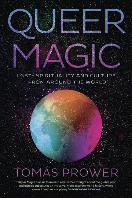 Cover: 9780738753188 | Queer Magic | Lgbt+ Spirituality and Culture from Around the World