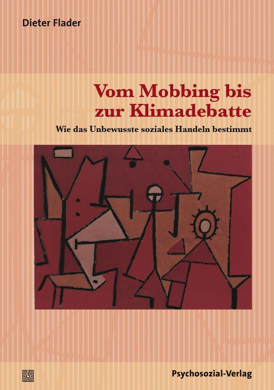 Cover: 9783837925067 | Vom Mobbing bis zur Klimadebatte | Dieter Flader | Taschenbuch | 2016