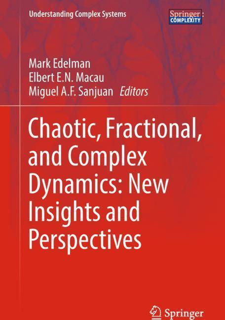 Cover: 9783319681085 | Chaotic, Fractional, and Complex Dynamics: New Insights and...