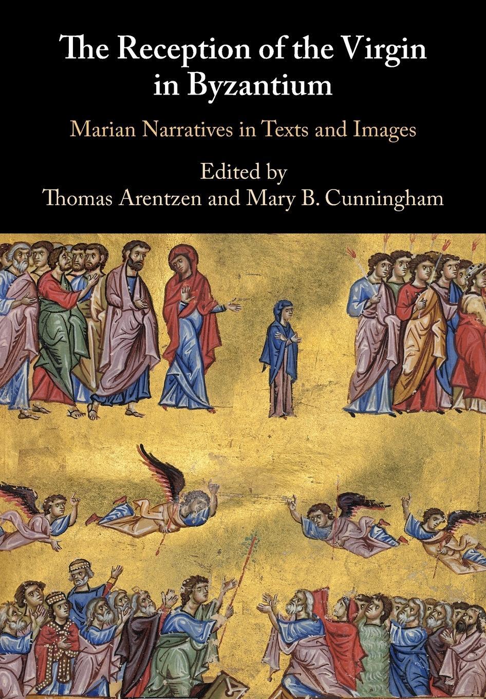 Cover: 9781108700139 | The Reception of the Virgin in Byzantium | Mary B. Cunningham | Buch