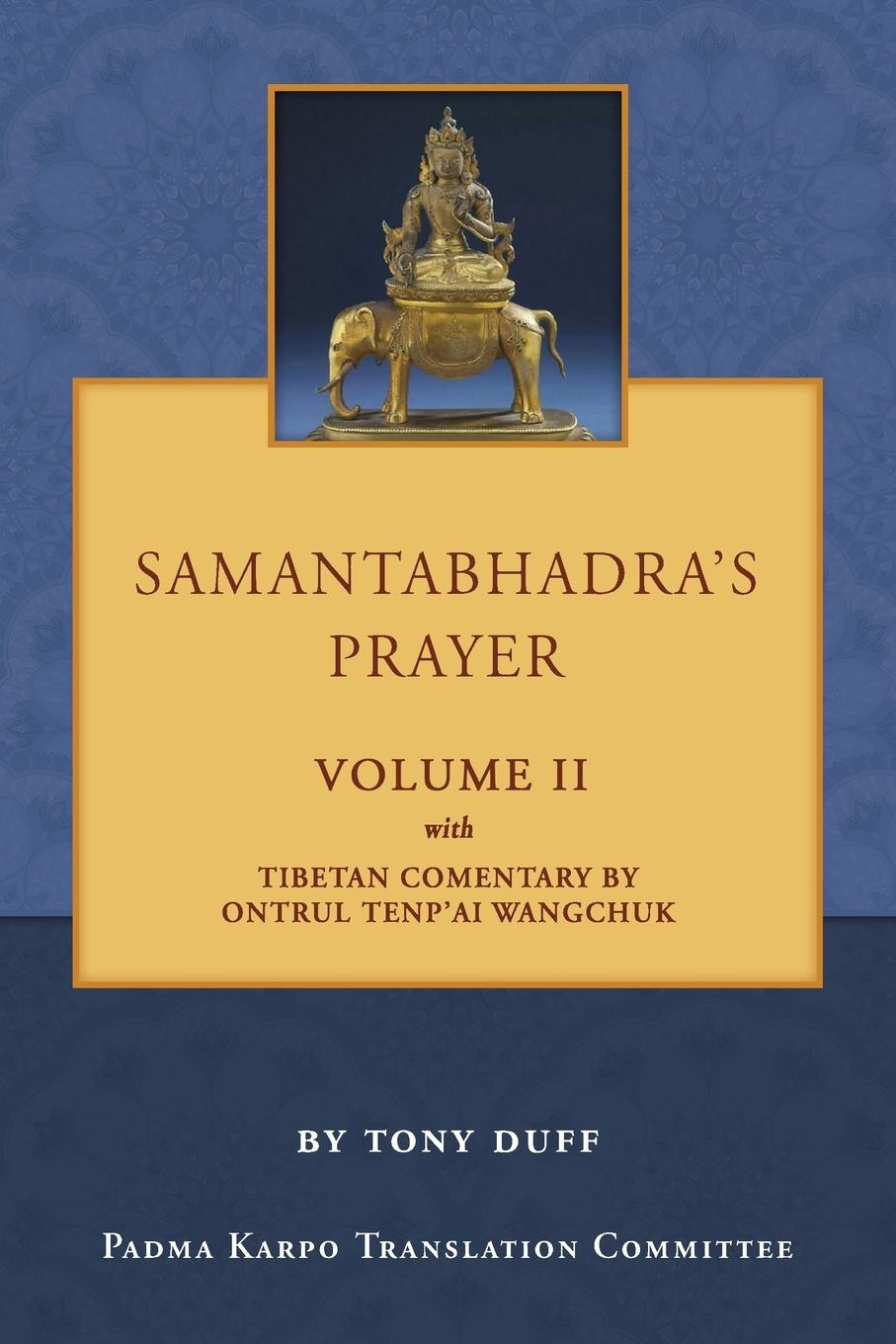 Cover: 9789937572835 | Samantabhadra's Prayer Volume II | Tony Duff | Taschenbuch | Englisch