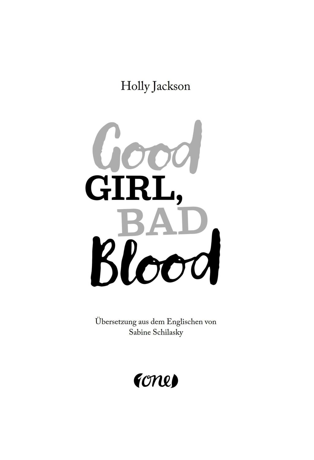 Bild: 9783846602461 | Good Girl, Bad Blood | Holly Jackson | Buch | 448 S. | Deutsch | 2024