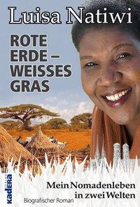 Cover: 9783944459035 | Rote Erde - weißes Gras | Luisa Natiwi | Buch | 384 S. | Deutsch