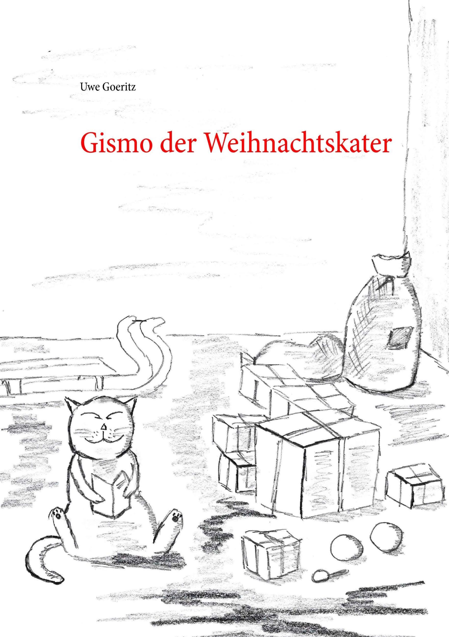 Cover: 9783738657135 | Gismo der Weihnachtskater | Uwe Goeritz | Taschenbuch | Paperback