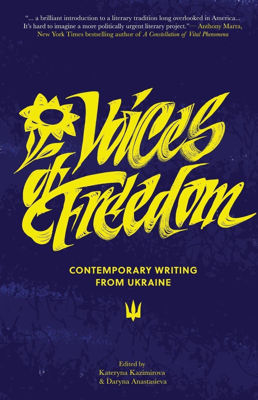 Cover: 9781737718161 | Voices of Freedom | Contemporary Writing From Ukraine | Kazimirova