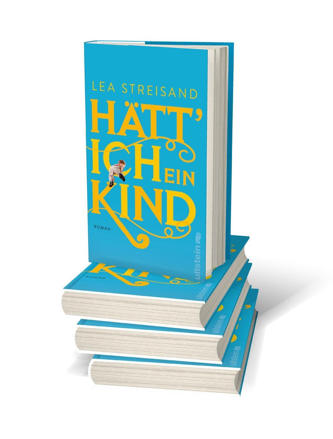 Bild: 9783550201653 | Hätt' ich ein Kind | Lea Streisand | Buch | 224 S. | Deutsch | 2022