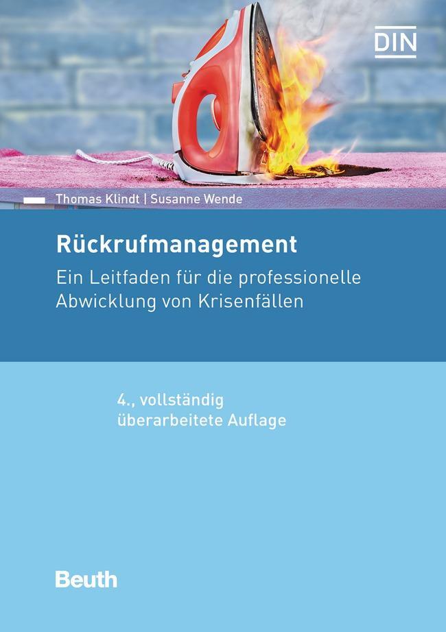 Cover: 9783410304487 | Rückrufmanagement | Thomas Klindt (u. a.) | Taschenbuch | Beuth Recht