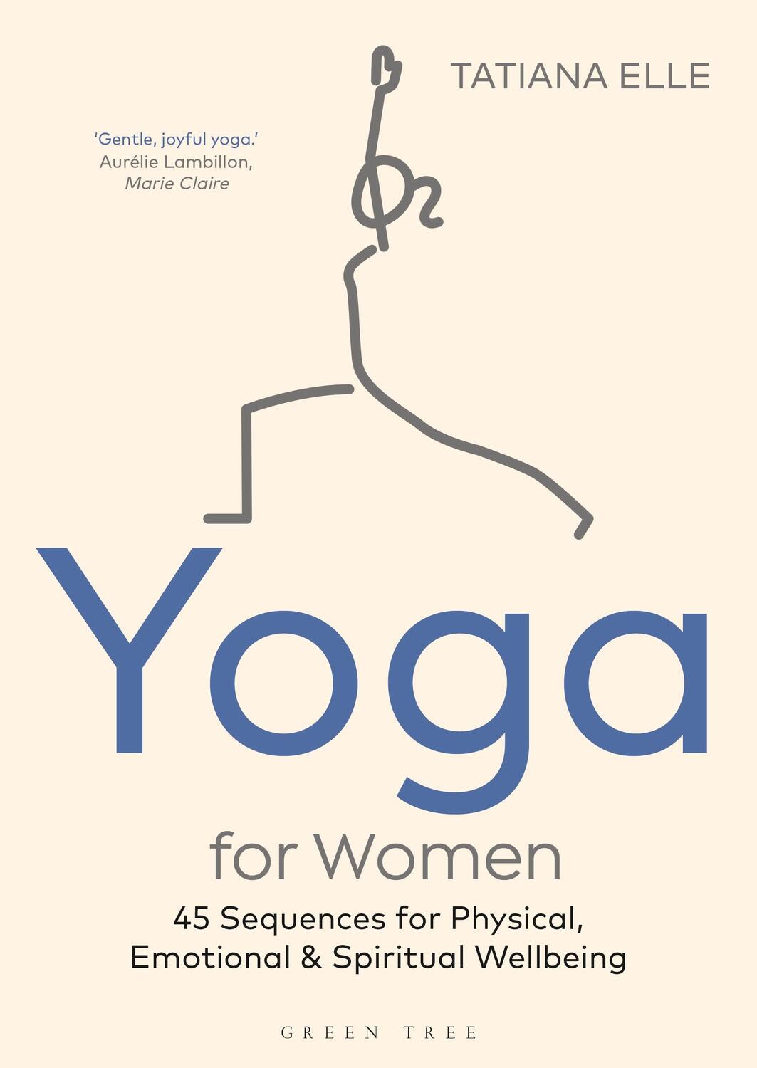 Cover: 9781472984074 | Yoga for Women | Tatiana Elle | Taschenbuch | Kartoniert / Broschiert