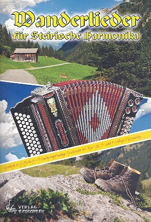 Cover: 9790502462345 | Wanderlieder: für Steirische Harmonika in Griffschrift (mit Text)