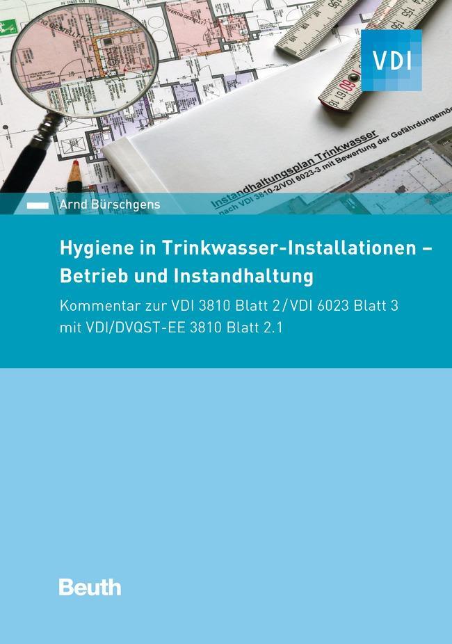 Cover: 9783410298243 | Hygiene in Trinkwasser-Installationen | Arnd Bürschgens | Taschenbuch