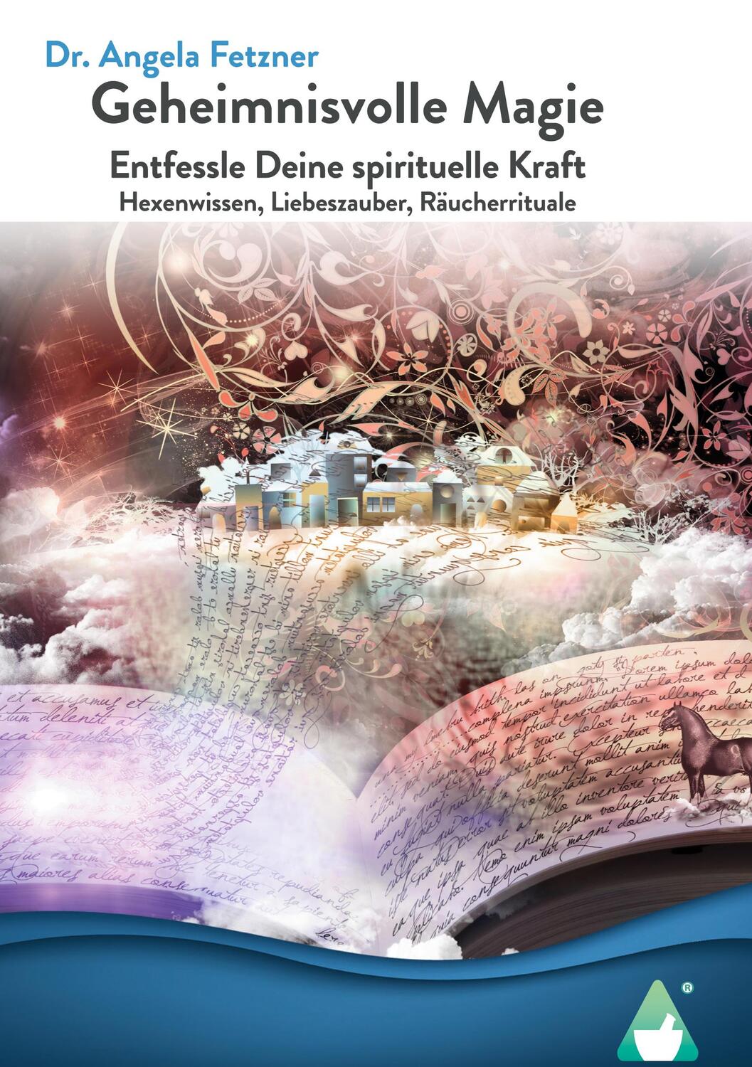 Cover: 9783986680213 | Geheimnisvolle Magie | Angela Fetzner (u. a.) | Buch | 260 S. | 2022
