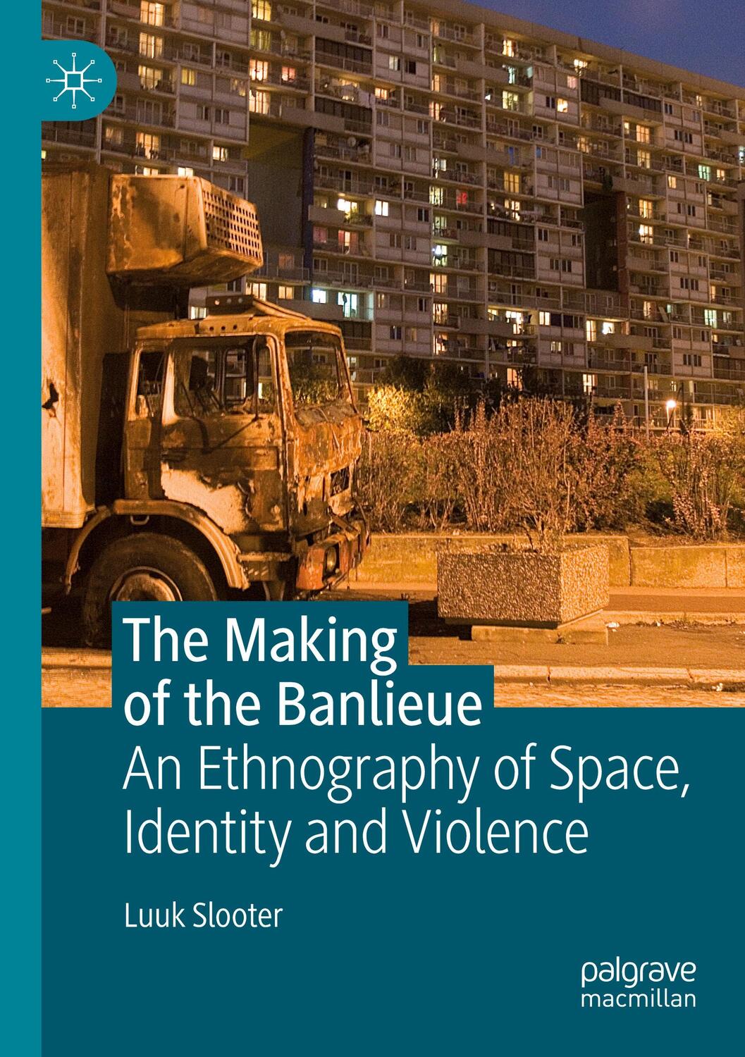 Cover: 9783030182120 | The Making of the Banlieue | Luuk Slooter | Taschenbuch | Paperback
