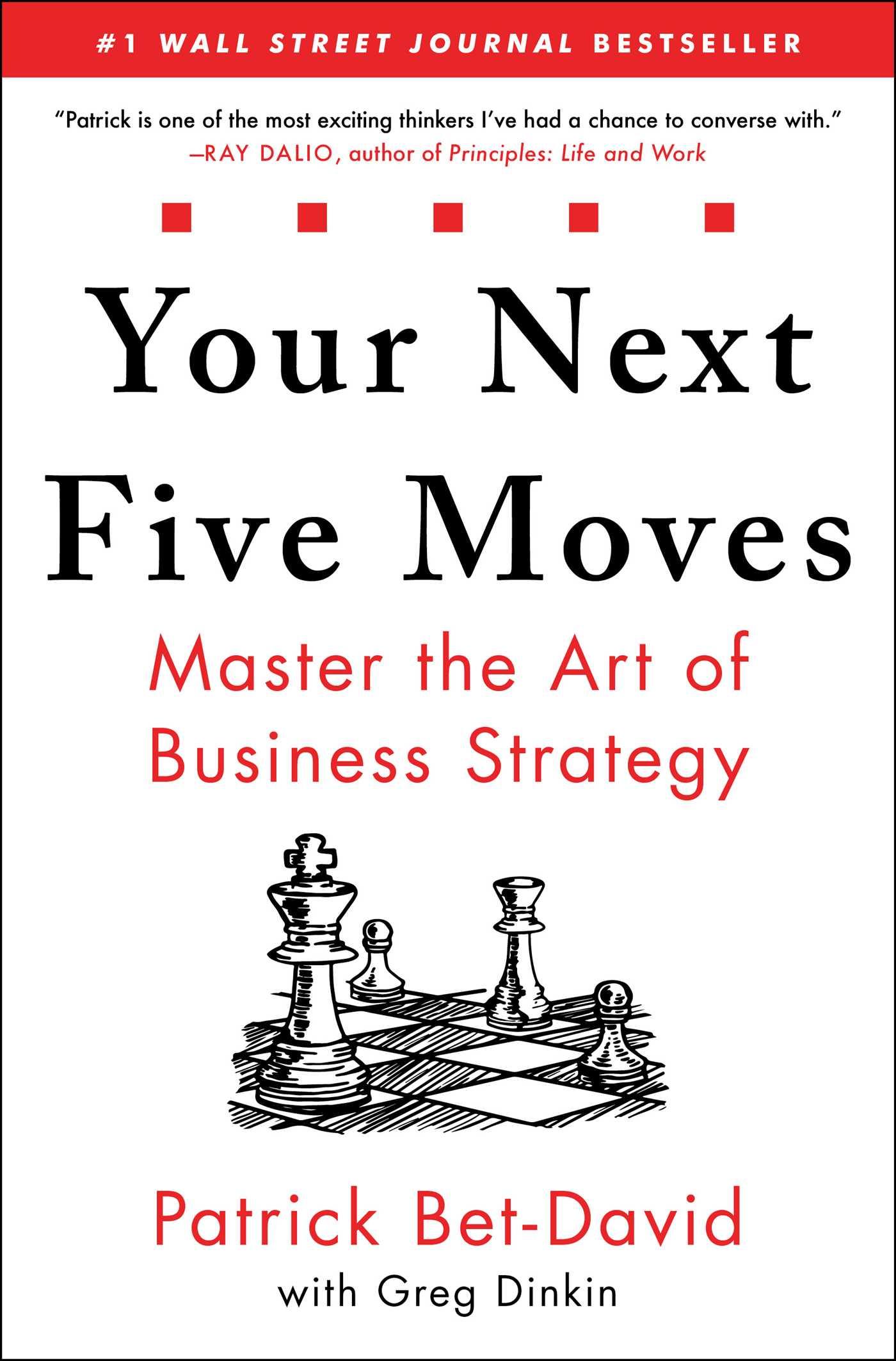 Cover: 9781982154806 | Your Next Five Moves | Master the Art of Business Strategy | Bet-David