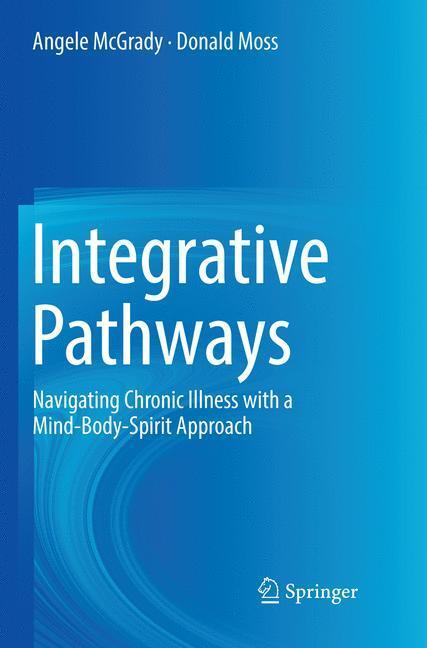 Cover: 9783030077372 | Integrative Pathways | Donald Moss (u. a.) | Taschenbuch | Paperback