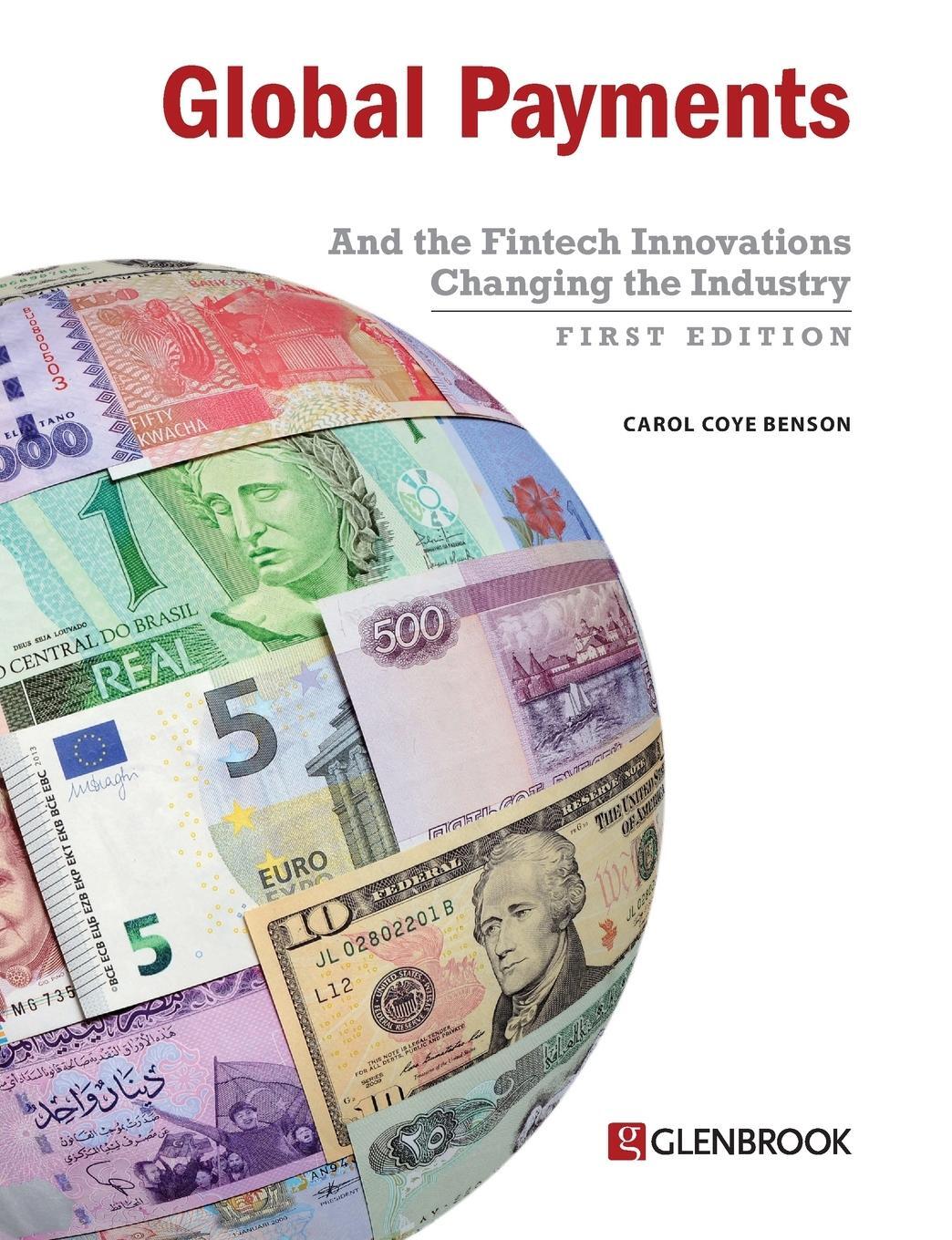 Cover: 9780982789766 | Global Payments | And the Fintech Innovations Changing the Industry
