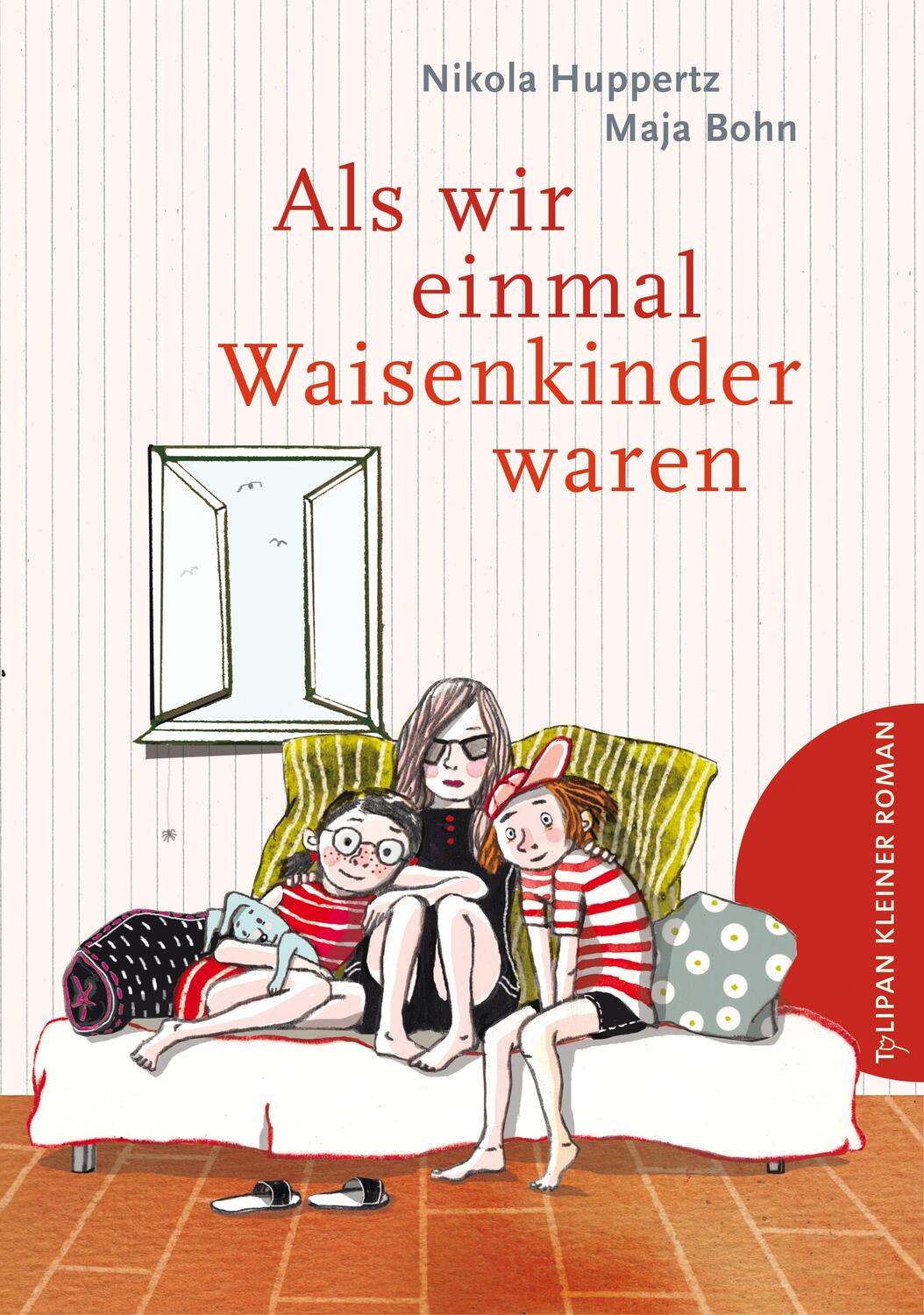 Cover: 9783864293450 | Als wir einmal Waisenkinder waren | Nikola Huppertz | Buch | Deutsch
