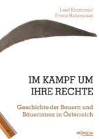 Cover: 9783853713426 | Im Kampf um ihre Rechte | Josef/Rohrmoser, Franz Krammer | Taschenbuch