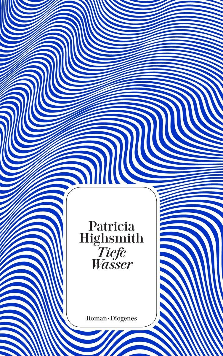 Cover: 9783257245752 | Tiefe Wasser | Patricia Highsmith | Taschenbuch | 416 S. | Deutsch