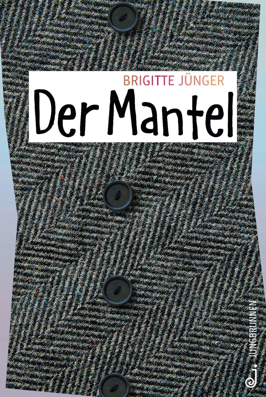 Cover: 9783702659325 | Der Mantel | Brigitte Jünger | Buch | Deutsch | 2019