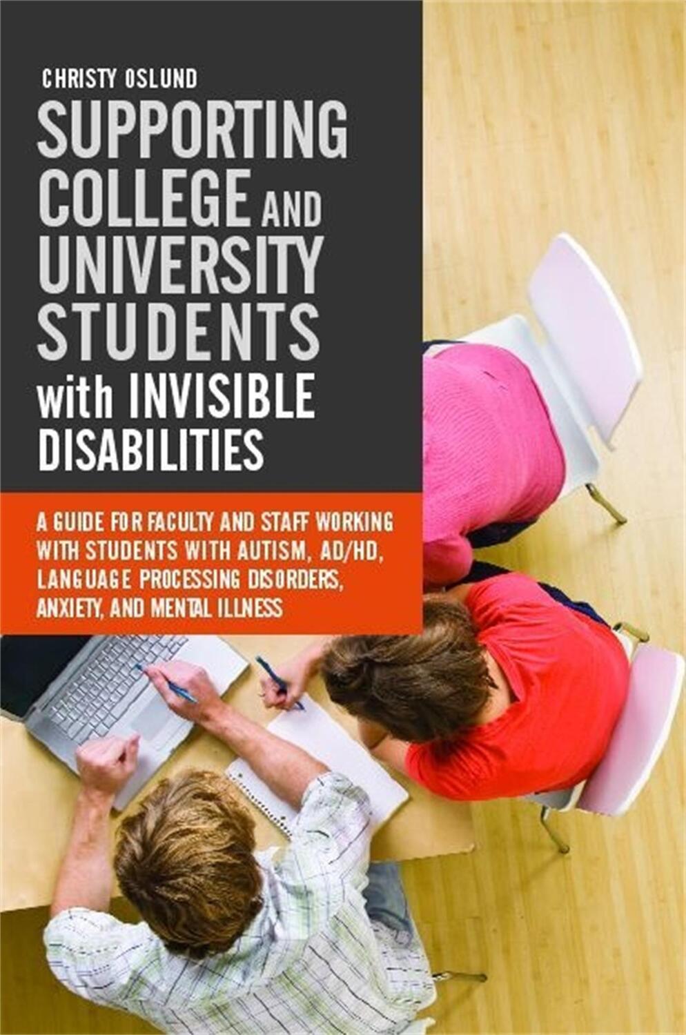 Cover: 9781849059558 | Supporting College and University Students with Invisible Disabilities