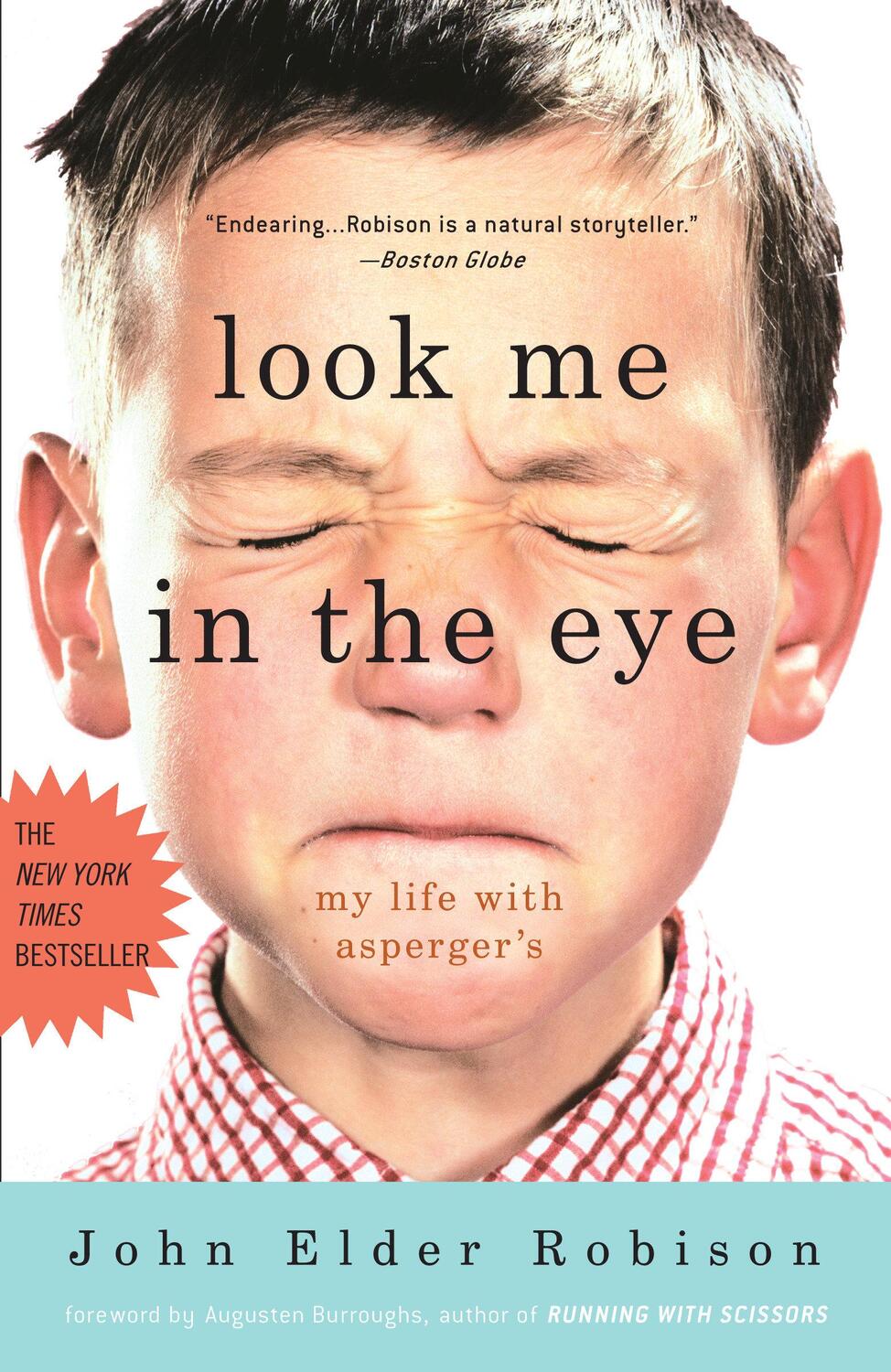Cover: 9780307396181 | Look Me in the Eye: My Life with Asperger's | John Elder Robison