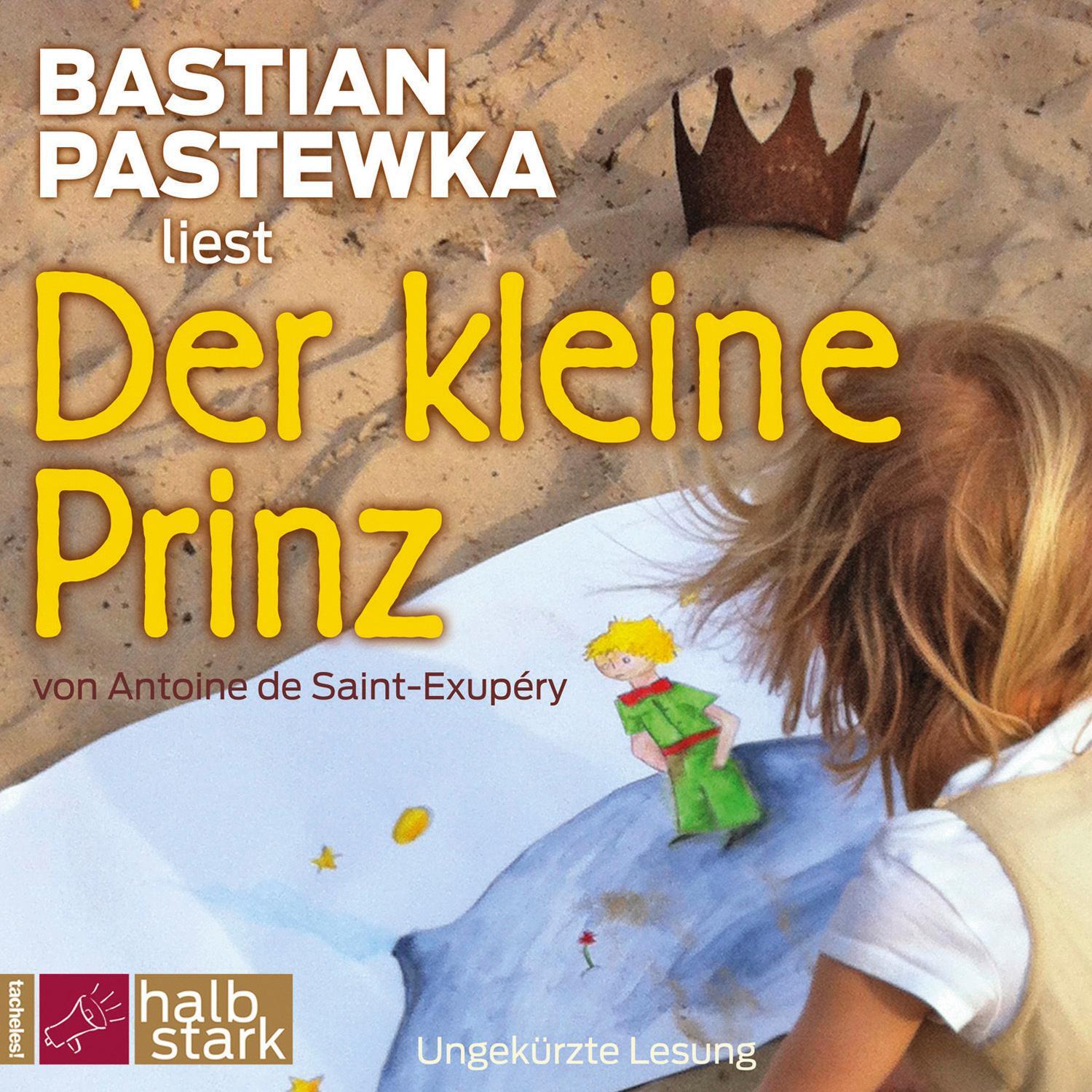 Cover: 9783864847639 | Der kleine Prinz | Neu übersetzt von Thomas Pigor | Saint-Exupéry | CD