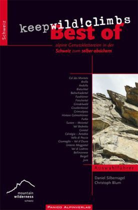 Cover: 9783956110115 | Best of 'keep wild! climbs' | Daniel/Blum, Christoph Silbernagel