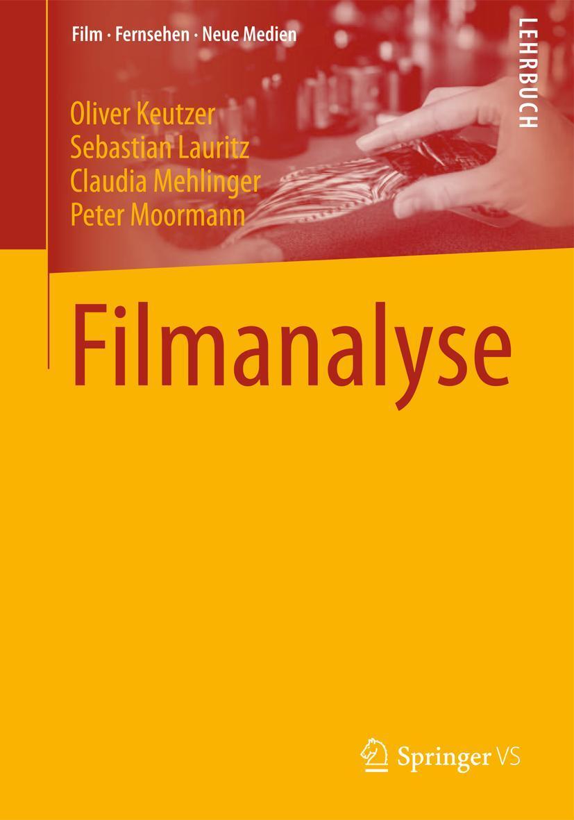 Cover: 9783658020996 | Filmanalyse | Oliver Keutzer (u. a.) | Taschenbuch | vi | Deutsch