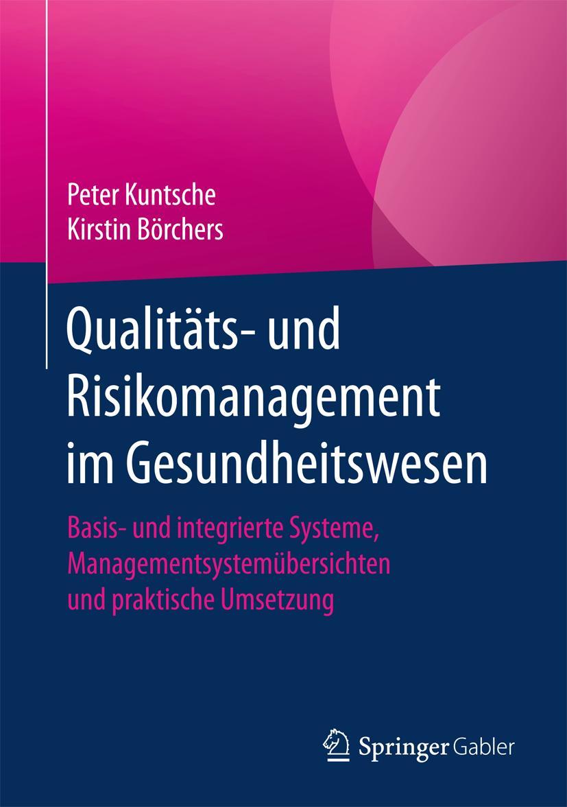 Cover: 9783642551840 | Qualitäts- und Risikomanagement im Gesundheitswesen | Börchers (u. a.)