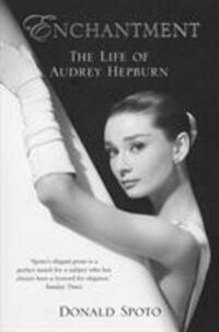 Cover: 9780099487043 | Enchantment | The Life of Audrey Hepburn | Donald Spoto | Taschenbuch