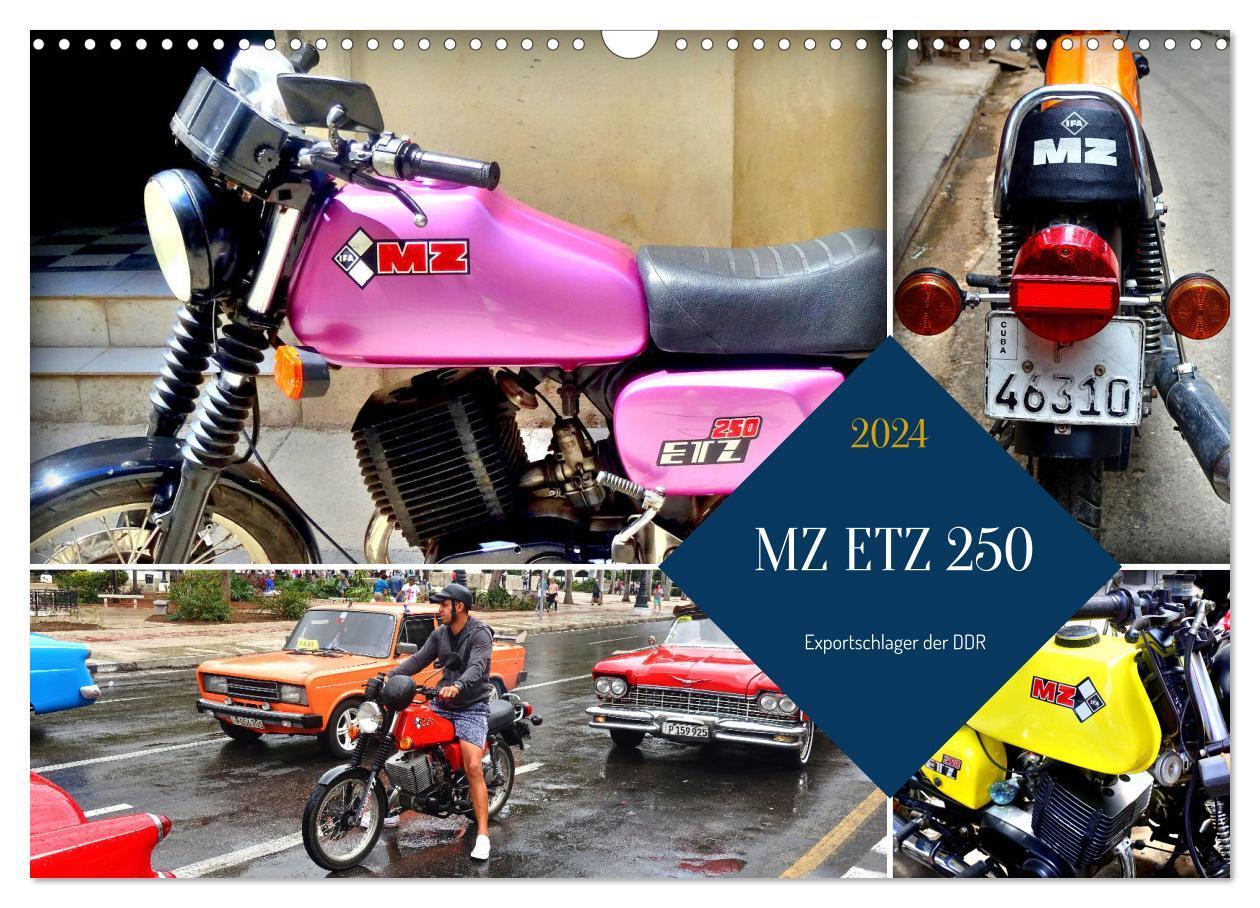 Cover: 9783675649132 | MZ ETZ 250 - Exportschlager der DDR (Wandkalender 2024 DIN A3...