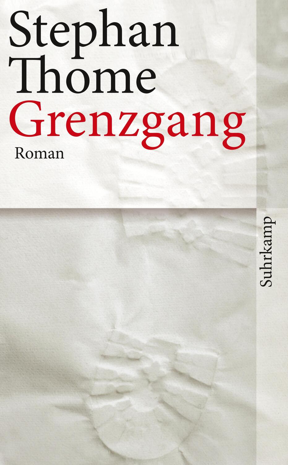 Cover: 9783518461938 | Grenzgang | Stephan Thome | Taschenbuch | 453 S. | Deutsch | 2010