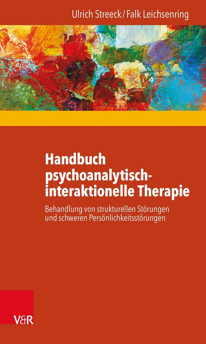 Cover: 9783525402467 | Handbuch psychoanalytisch-interaktionelle Therapie | Streeck (u. a.)