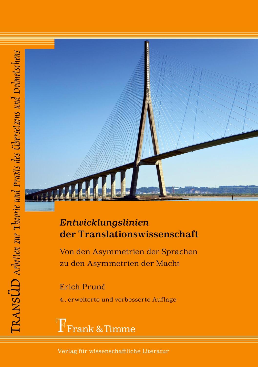 Cover: 9783865964229 | Entwicklungslinien der Translationswissenschaft | Erich Prun¿ | Buch