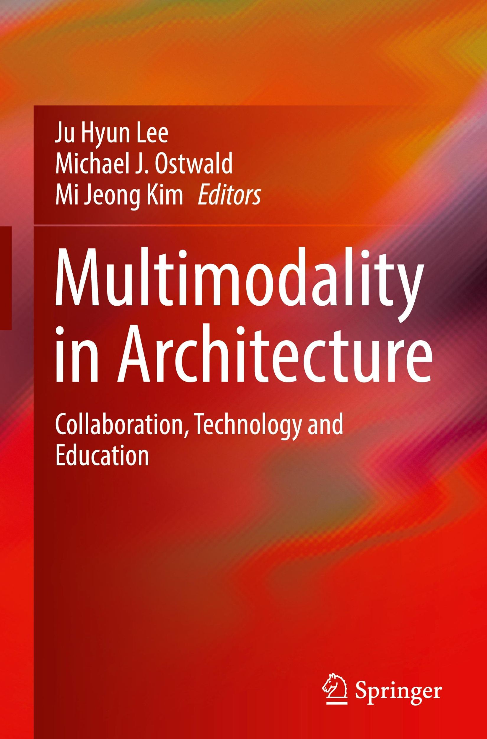 Cover: 9783031495106 | Multimodality in Architecture | Ju Hyun Lee (u. a.) | Buch | xiv