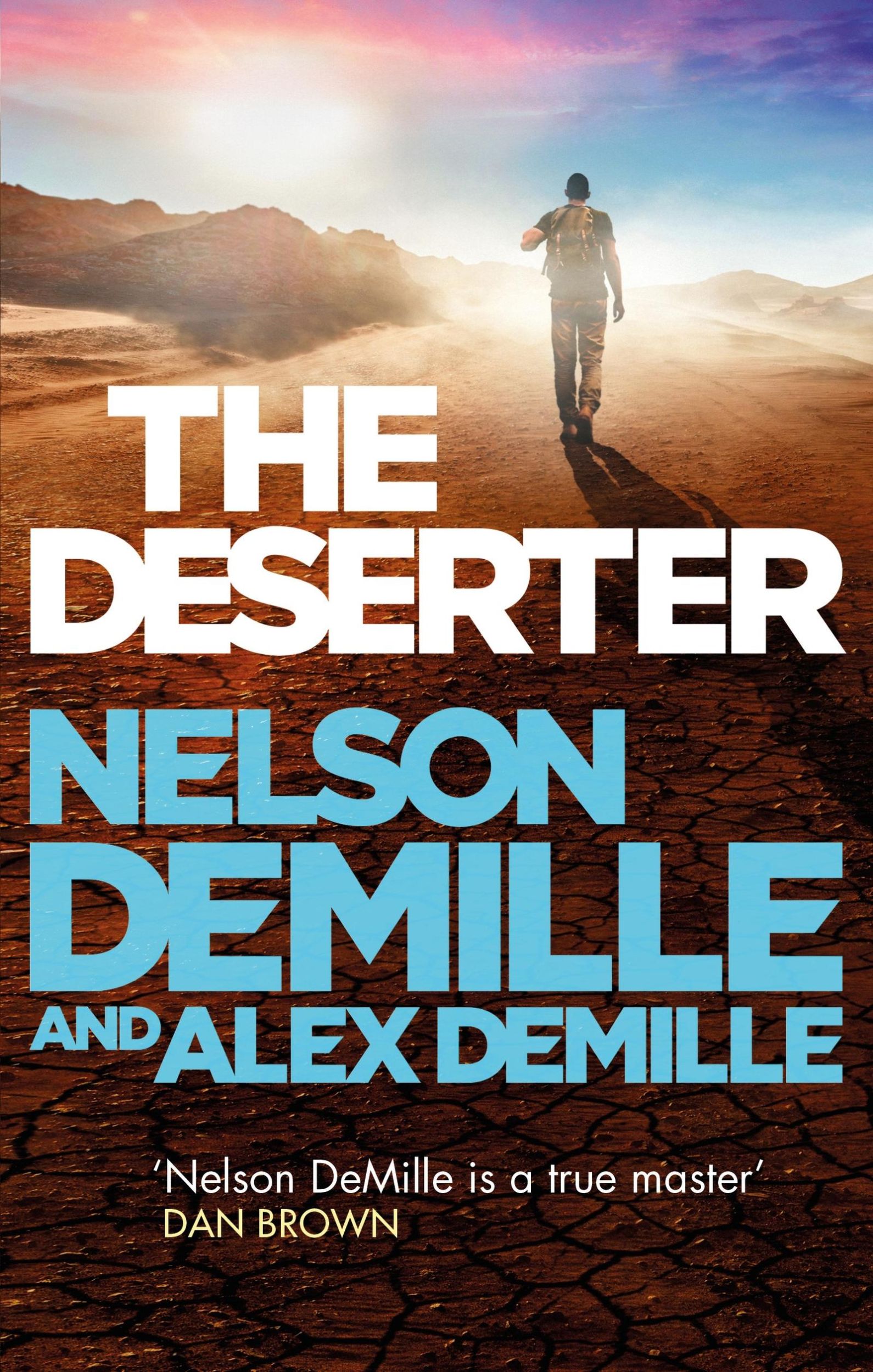 Cover: 9780751565768 | The Deserter | Nelson DeMille (u. a.) | Taschenbuch | Scott Brodie