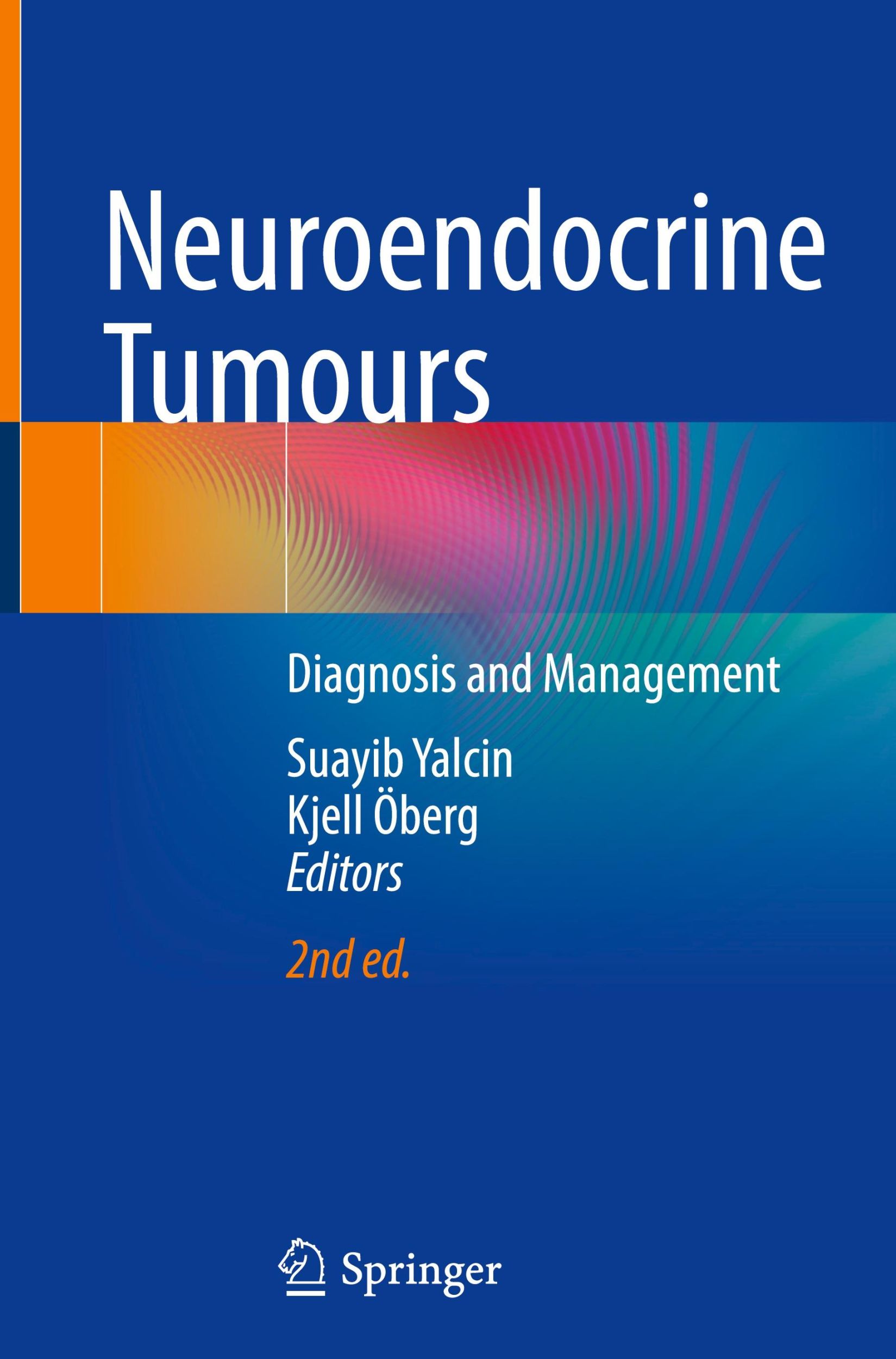 Cover: 9783031569678 | Neuroendocrine Tumours | Diagnosis and Management | Öberg (u. a.)