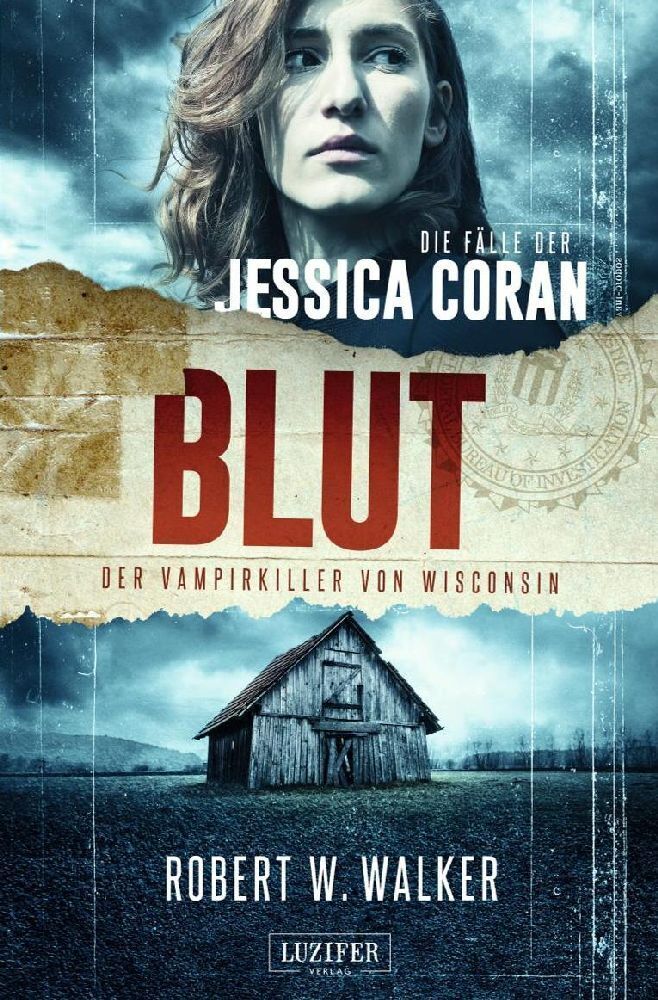 Cover: 9783958353220 | BLUT - Der Vampirkiller von Wisconsin | FBI-Thriller | Walker | Buch