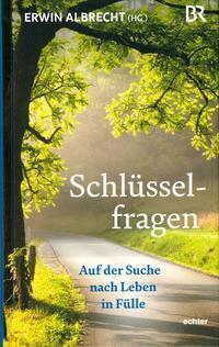 Cover: 9783429044077 | Schlüsselfragen | Auf der Suche nach Leben in Fülle | Buch | 192 S.