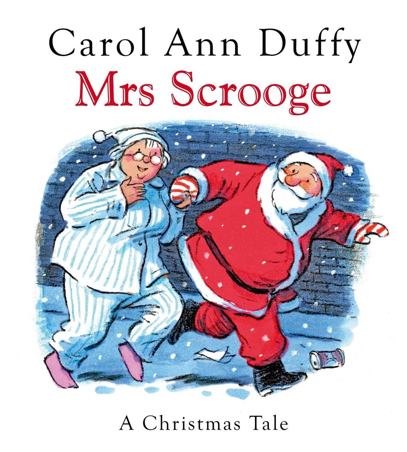 Cover: 9780330515115 | Mrs Scrooge | A Christmas Tale | Carol Ann Duffy DBE | Buch | Englisch