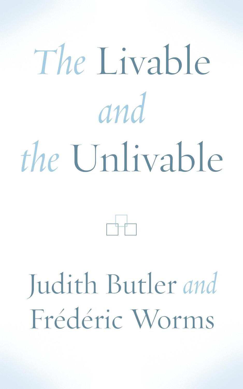 Cover: 9781531502744 | The Livable and the Unlivable | Judith Butler (u. a.) | Taschenbuch