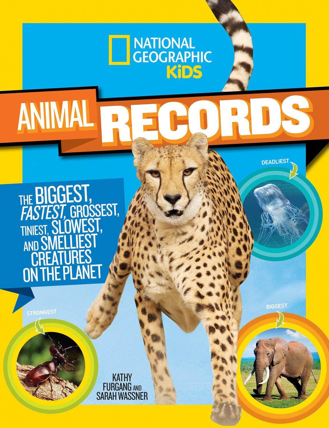 Cover: 9781426318733 | Animal Records | Sarah Wassner (u. a.) | Taschenbuch | Animals | 2015