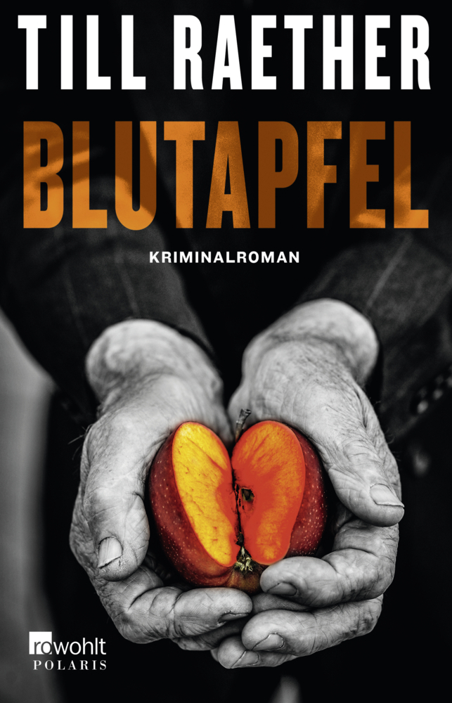 Cover: 9783499267093 | Blutapfel | Kriminalroman | Till Raether | Taschenbuch | 476 S. | 2015
