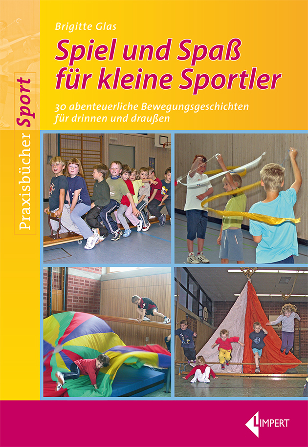 Cover: 9783785318485 | Spiel und Spaß für kleine Sportler | Brigitte Glas | Taschenbuch