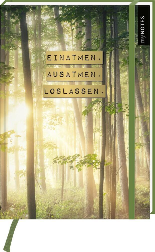 Cover: 4014489129301 | myNOTES Notizbuch A5: Einatmen. Ausatmen. Loslassen. | Taschenbuch